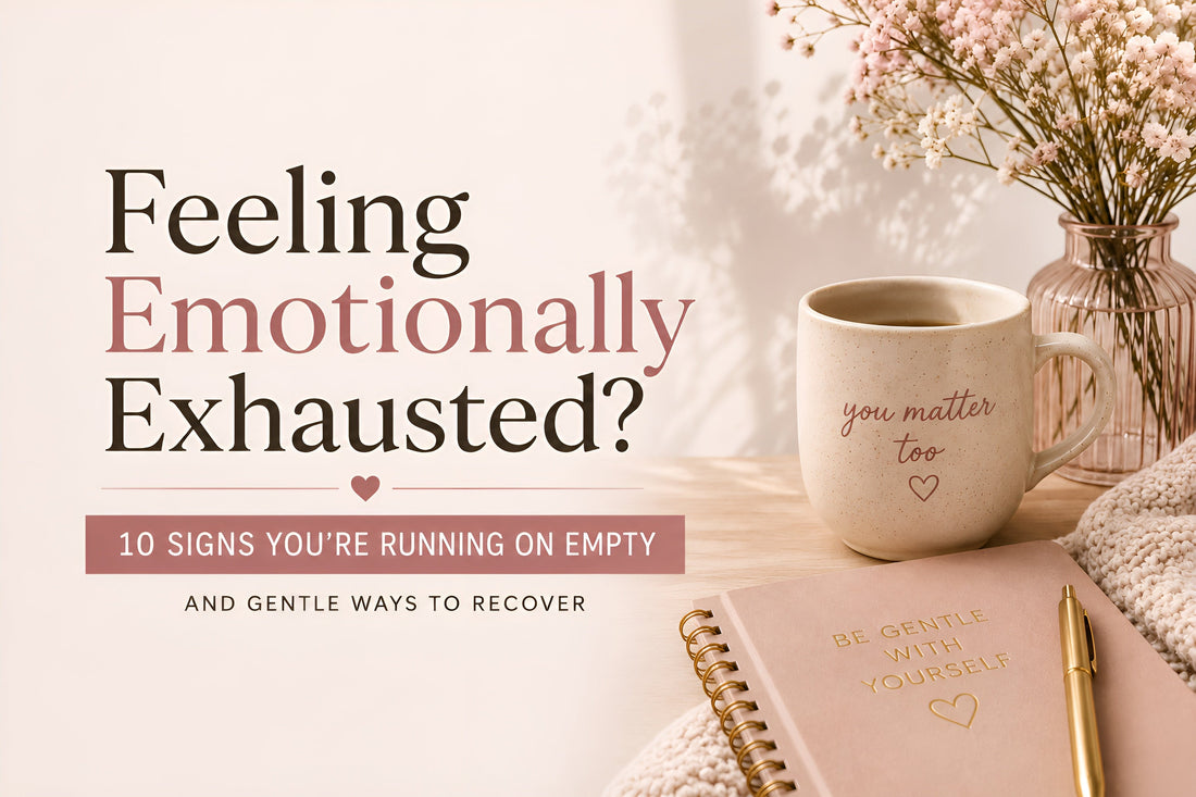 Feeling Emotionally Exhausted? 10 Signs You're Running on Empty (And How to Recover)