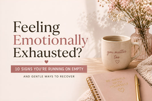 Feeling Emotionally Exhausted? 10 Signs You're Running on Empty (And How to Recover)
