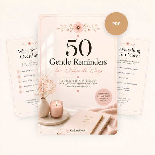 50 Gentle Reminders for Difficult Days